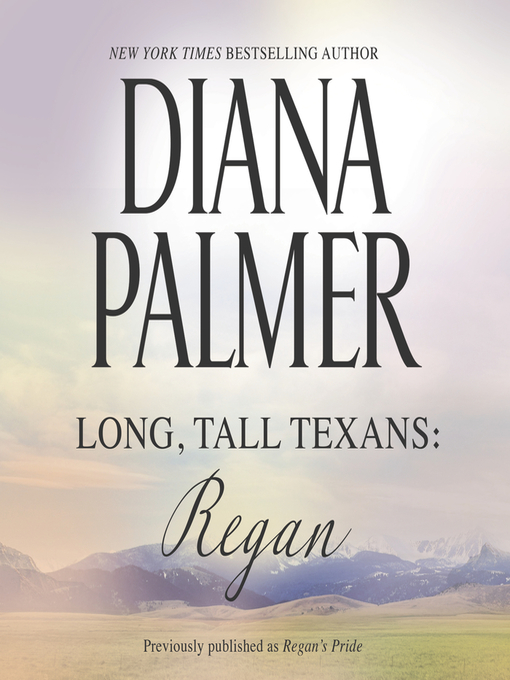 Title details for Regan by Diana Palmer - Available